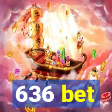 636 bet